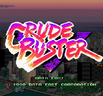 Crude Buster (World FX version) screen shot title